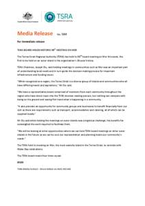 Media Release  No. 564 For immediate release TSRA BOARD HOLDS HISTORIC 90th MEETING ON MER