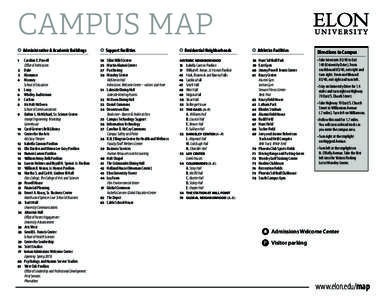 CAMPUS MAP Administrative & Academic Buildings 1 Caroline E. Powell Office of Admissions