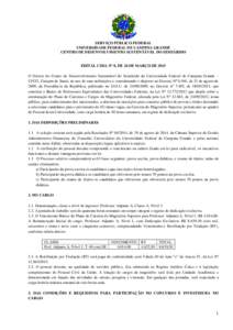 SERVIÇO PÚBLICO FEDERAL UNIVERSIDADE FEDERAL DE CAMPINA GRANDE CENTRO DE DESENVOLVIMENTO SUSTENTÁVEL DO SEMIÁRIDO EDITAL CDSA Nº 8, DE 26 DE MARÇO DE 2015 O Diretor do Centro de Desenvolvimento Sustentável do Semi