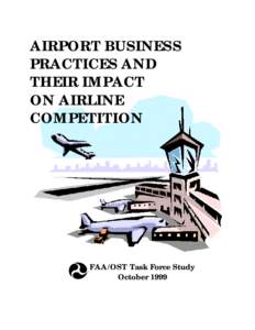 AIRPORT BUSINESS PRACTICES AND THEIR IMPACT ON AIRLINE COMPETITION