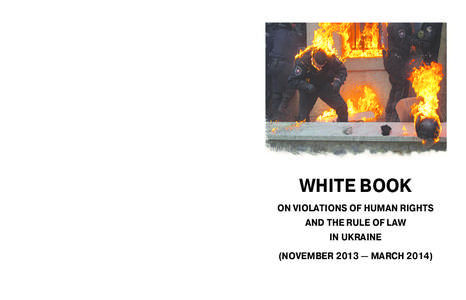 WHITE BOOK ON VIOLATIONS OF HUMAN RIGHTS AND THE RULE OF LAW