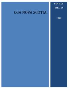 CGA ACT BILL 23 CGA NOVA SCOTIA 1998