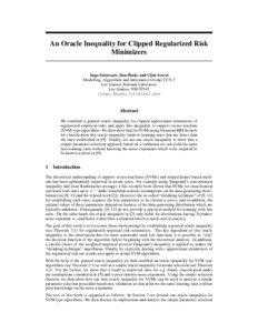 An Oracle Inequality for Clipped Regularized Risk Minimizers Ingo Steinwart, Don Hush, and Clint Scovel