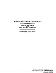 WOODWARD AVENUE ACTION ASSOCIATION, INC. NOTES TO FINANCIAL STATEMENTS June 30, 2014 NOTE A - SUMMARY OF SIGNIFICANT ACCOUNTING POLICIES (Continued) Investment