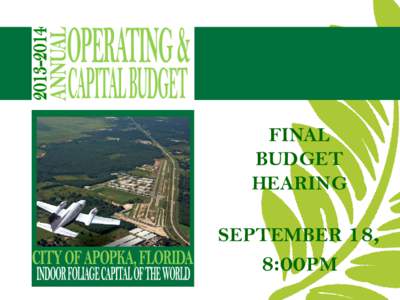 FINAL BUDGET HEARING SEPTEMBER 18, 8:00PM