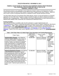 SOLICITATION NOTICE - NOVEMBER 10, 2014 FEDERAL CLEAN WATER ACT SECTION 319(H) NONPOINT SOURCE GRANT PROGRAM FULL PROPOSAL APPLICATIONS ARE DUE BY 5:00 P.M. ON THURSDAY, JANUARY 15, 2015 This Solicitation Notice is only 