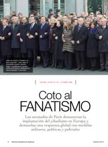 Jefes de Estado y Gobierno de todo el planeta —entre ellos el presidente español, Mariano Rajoy— encabezan la marcha contra el terrorismo celebrada en París el pasado 11 de enero.