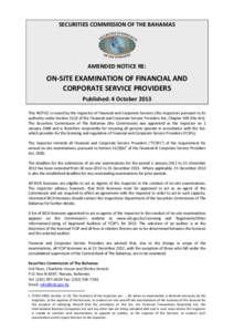 SECURITIES COMMISSION OF THE BAHAMAS  AMENDED NOTICE RE: ON-SITE EXAMINATION OF FINANCIAL AND CORPORATE SERVICE PROVIDERS