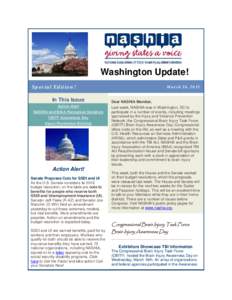 Washington Update! Special Edition! In This Issue Action Alert NASHIA and BIAA Recognize Senators CBITF Awareness Day