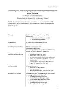 Susanna Willacker  Feststellung der Lernausgangslage zu den Fachkompetenzen im Bereich Jesus Christus Am Beispiel der Unterrichtseinheit: Bilderschließung „Haupt Christi“ von Georges Rouault