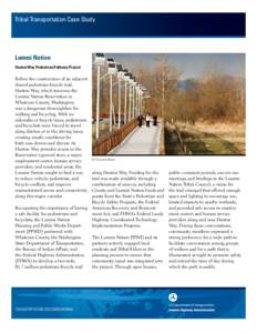 Tribal Transportation Case Study  Lummi Nation Haxton Way Pedestrian Pathway Project  Before the construction of an adjacent