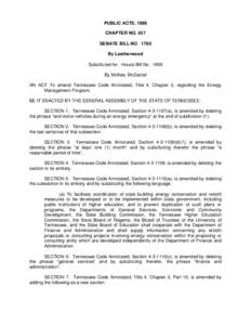 PUBLIC ACTS, 1999 CHAPTER NO. 457 SENATE BILL NO[removed]By Leatherwood Substituted for: House Bill No[removed]By McKee, McDaniel