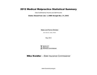 2012 Medical Malpractice Statistical Summary
