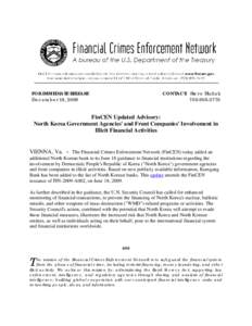 United States Department of the Treasury / Crime / Business / Financial system / Financial Crimes Enforcement Network / Financial Intelligence / Money laundering / Bank Secrecy Act / Office of Terrorist Financing and Financial Crimes / Tax evasion / Financial crimes / Financial regulation