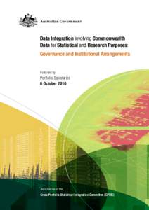 Australian Government  Data Integration Involving Commonwealth Data for Statistical and Research Purposes: Governance and Institutional Arrangements