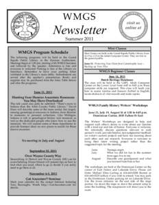 WMGS  Newsletter Summer 2011 WMGS Program Schedule The following programs will be held in the Grand