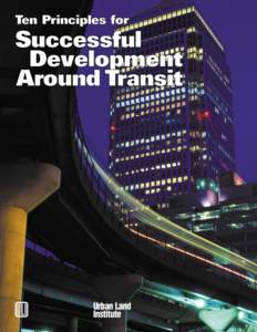 Passenger rail transport / Light rail / Bus rapid transit / Public transport / Metropolitan Transit Authority of Harris County / Rapid transit / Commuter rail in North America / Transit bus / Bay Area Rapid Transit / Transport / Sustainable transport / Transportation planning