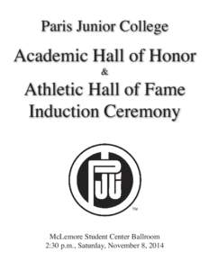 Paris Junior College  Academic Hall of Honor &  Athletic Hall of Fame