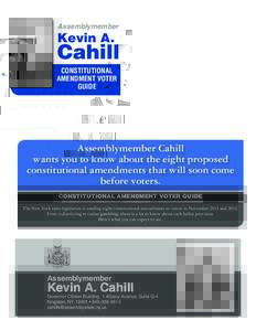 Assemblymember  Kevin A. Cahill CONSTITUTIONAL