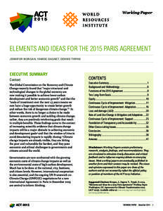 Working Paper  ELEMENTS AND IDEAS FOR THE 2015 PARIS AGREEMENT JENNIFER MORGAN, YAMIDE DAGNET, DENNIS TIRPAK  EXECUTIVE SUMMARY