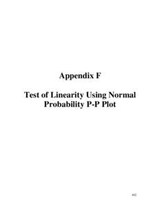 Appendix F Test of Linearity Using Normal Probability P-P Plot 442