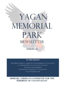 YAGAN MEMORIAL PARK NEWSLETTER FEBRUARY 2010