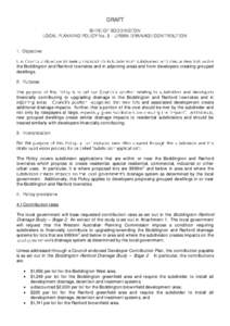 DRAFT SHIRE OF BODDINGTON LOCAL PLANNING POLICY No. 3 - URBAN DRAINAGE CONTRIBUTION 1. Objective the Boddington and Ranford townsites and in adjoining areas and from developers creating grouped dwellings.