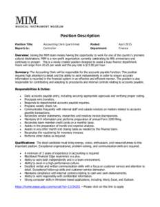 Position Description Position Title: Reports to: Accounting Clerk (part-time) Controller