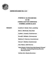 AGENDA DOCUMENT NO. 12·67  MINUTES OF AN OPEN MEETING OF THE FEDERAL ELECTION COMMISSION THURSDAY, AUGUST 23, 2012