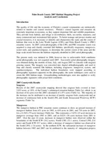 Palm Beach County 2007 Habitat Mapping Project Analysis and Conclusions Introduction The quality of life and the economy of Florida’s coastal communities are intrinsically related to marine and coastal resources. Flori