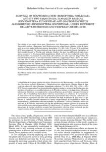 McFarland & Hoy: Survival of D. citri and parasitoids  227 SURVIVAL OF DIAPHORINA CITRI (HOMOPTERA: PSYLLIDAE), AND ITS TWO PARASITOIDS, TAMARIXIA RADIATA