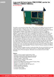 i4400  Low-cost 6U form factor PMC/PrPMC carrier for VMEbus (VME64/VME64x) By AcQ Inducom