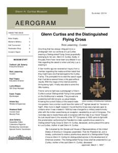 Glenn H. Curtiss Museum  Summer 2014 AEROGRAM INSIDE THIS ISSUE