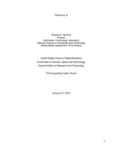 Cyberwarfare / Computer network security / Crime prevention / National security / National Institute of Standards and Technology / Federal Information Security Management Act / International Multilateral Partnership Against Cyber Threats / National Cybersecurity Center / National Strategy for Trusted Identities in Cyberspace / Security / Computer security / Computing