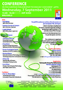 CONFERENCE  on pan-European Parliamentary Technology Assessment - pEPTA Wednesday, 7 September[removed]30 ROOM: ASP A5G3