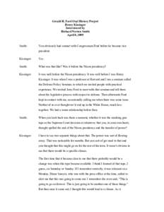 Operation Condor / Vice Presidents of the United States / Henry Kissinger / Gerald Ford / Richard Nixon / Nelson Rockefeller / Watergate scandal / Vietnamization / CIA activities in Angola / Politics of the United States / United States / International relations