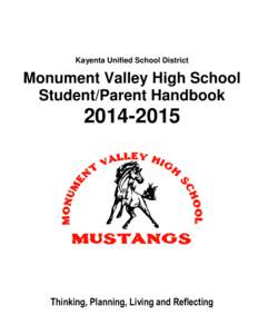 Kayenta Unified School District  Monument Valley High School Student/Parent Handbook[removed]