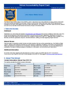 School Accountability Report Card Published During[removed]Reported for School Year[removed]John Adams Middle School