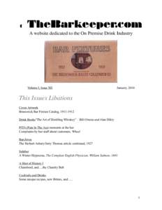 t  TheBarkeeper.com A website dedicated to the On Premise Drink Industry  Volume I, Issue XII