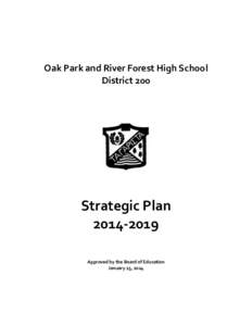 Oak Park and River Forest High School District 200 Strategic PlanApproved by the Board of Education