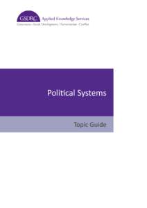 Political Systems  Topic Guide About this topic guide Political systems are the formal and informal political processes by which decisions are made concerning the use,