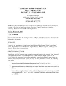 KENTUCKY BOARD OF EDUCATION REGULAR MEETING JANUARY 31 - FEBRUARY 1, 2012 STATE BOARD ROOM 1ST FLOOR, CAPITAL PLAZA TOWER FRANKFORT, KENTUCKY