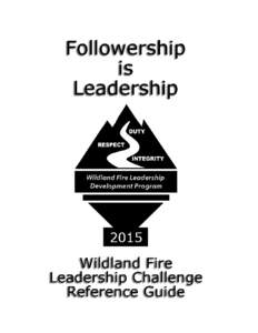 Wildland Fire Leadership Campaign Reference Guide