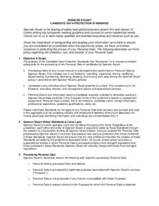 SPENCER STUART CANDIDATE DATA PROTECTION STANDARDS Spencer Stuart is the leading privately-held global executive search firm and advisor of choice among top companies seeking guidance and counsel on senior leadership nee