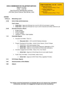 COMMITTEE MEETINGS, 10:00 AM – 12:00 PM  IOWA COMMISSION ON VOLUNTEER SERVICE August 19, [removed]:00 – 3:00 PM Iowa Economic Development Authority