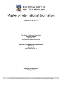 Journalism schools / Academia / Peter van Onselen / POLIS / Investigative journalism