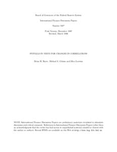 Board of Governors of the Federal Reserve System International Finance Discussion Papers Number 597* First Version, December 1997 Revised, March 1999