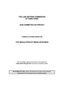 THE LAW REFORM COMMISSION OF HONG KONG SUB-COMMITTEE ON PRIVACY CONSULTATION PAPER ON