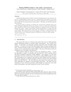 Taking DSGE models to the policy environment Pedro Alvarez-Loisa , Richard Harrisona , Laura Piscitellia , Alasdair Scottay a Bank of England, Threadneedle St., London EC2 R 8AH, United Kingdom. First version: 11 Novemb 