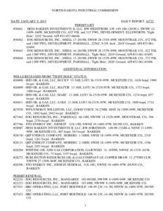 NORTH DAKOTA INDUSTRIAL COMMISSION  DATE: JANUARY 9, 2015 #30441 -  #30442 -